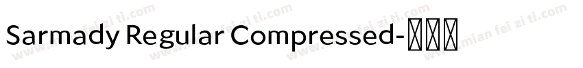 Sarmady Regular Compressed字体转换